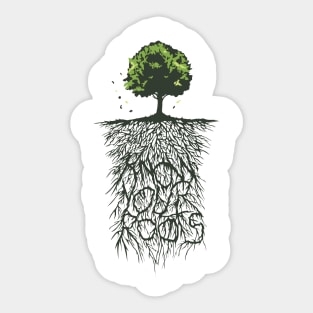 Know Your Roots Sticker